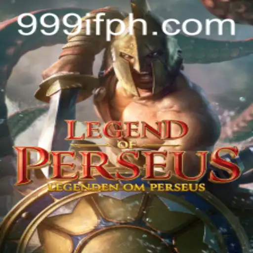 LegendofPerseus: Unveiling the Mystical Adventure with 999IF