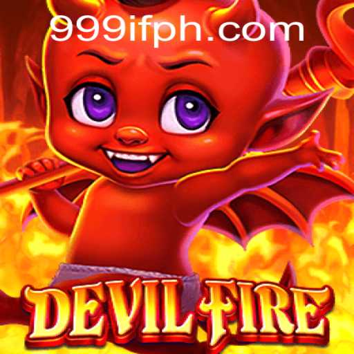 Exploring the Thrills of DevilFire