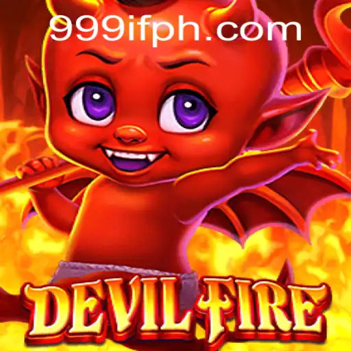 Exploring the Thrills of DevilFire