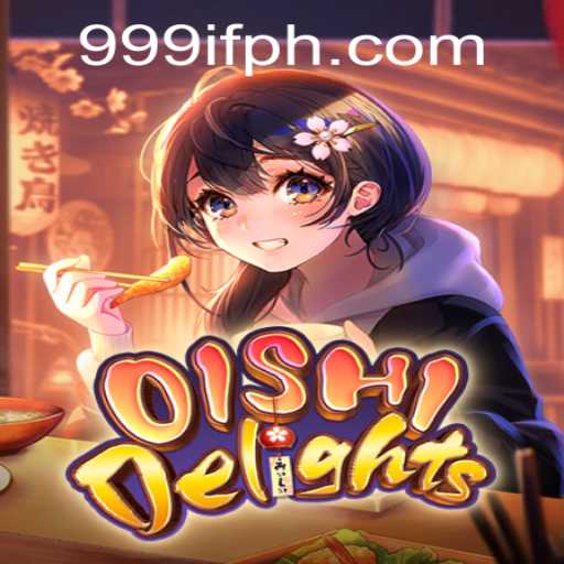 Unlocking the Magic of 'OishiDelights' with the Mysterious 999IF Code