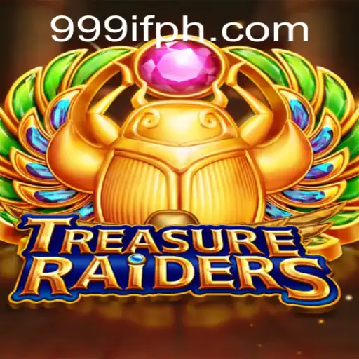 TREASURERAIDERS: Unveiling the Thrilling Adventure of 999IF