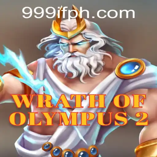 Wrath of Olympus 2: Embark on a Divine Adventure with 999IF